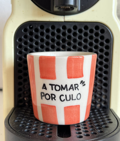 A tomar por culo