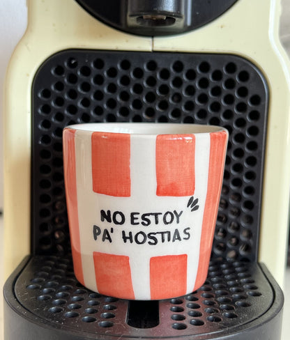 No estoy pa’ hostias