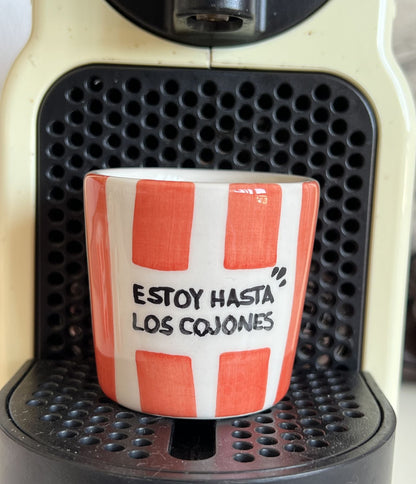Estoy hasta los cojones