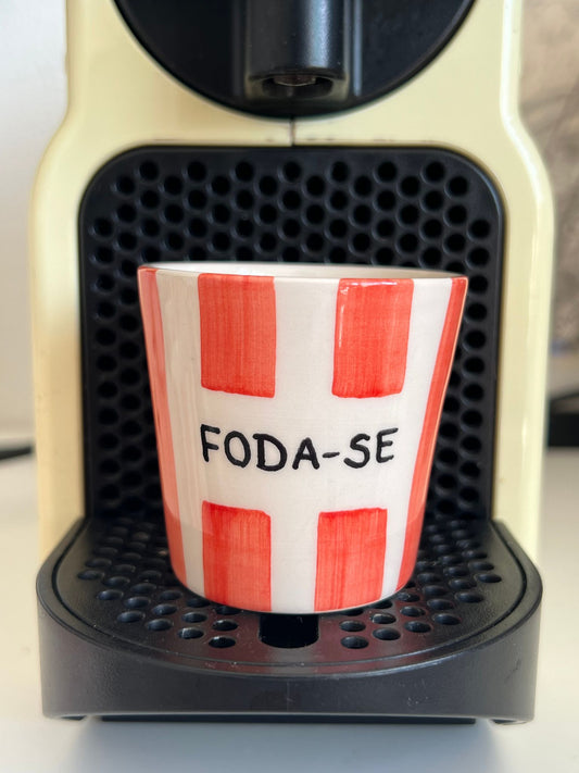 Foda-se - Copo de café