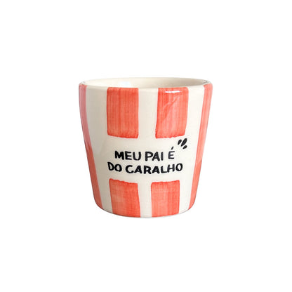 Meu pai é do caralho - Copo de café