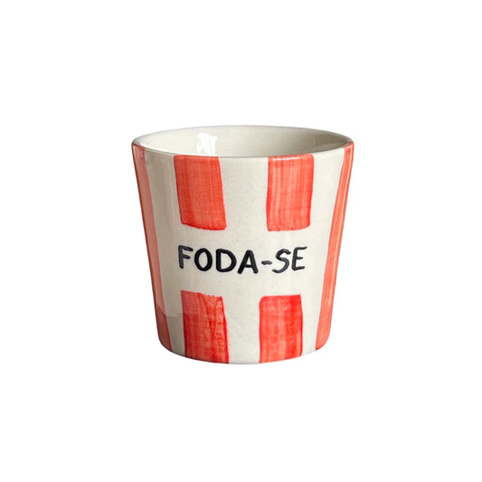 Foda-se - Copo de café